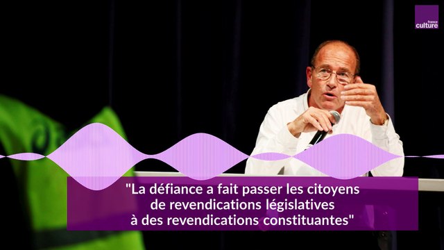 Etienne Chouard : La défiance a fait passer les citoyens de revendications législatives à des revendications constituantes
