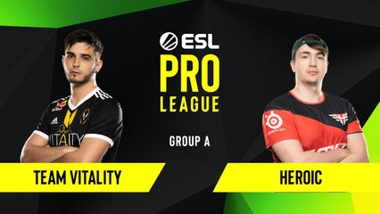 CS-GO - Team Vitality vs. Heroic [Nuke] Map 3 - Group B - ESL EU Pro League Season 10
