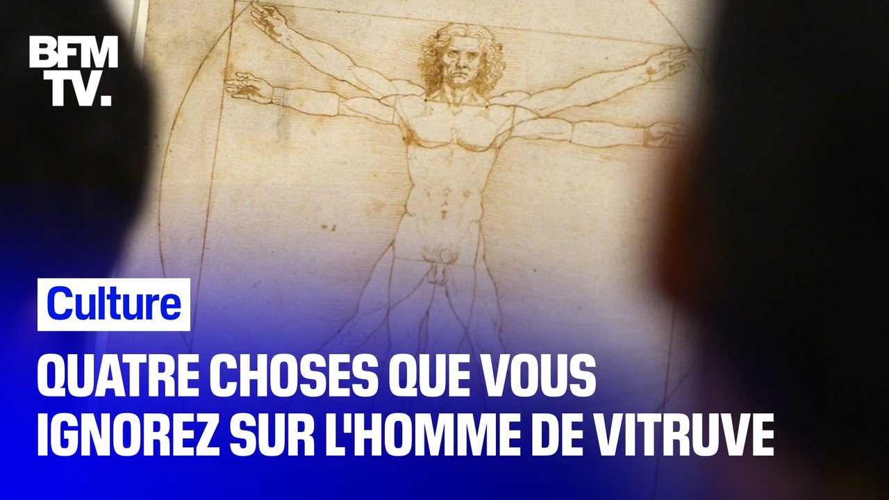Quatre choses que vous ignorez sur "L'homme de Vitruve", le célèbre dessin de Léonard de Vinci