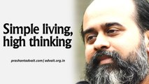 Acharya Prashant, with students: What is simple living and high thinking?