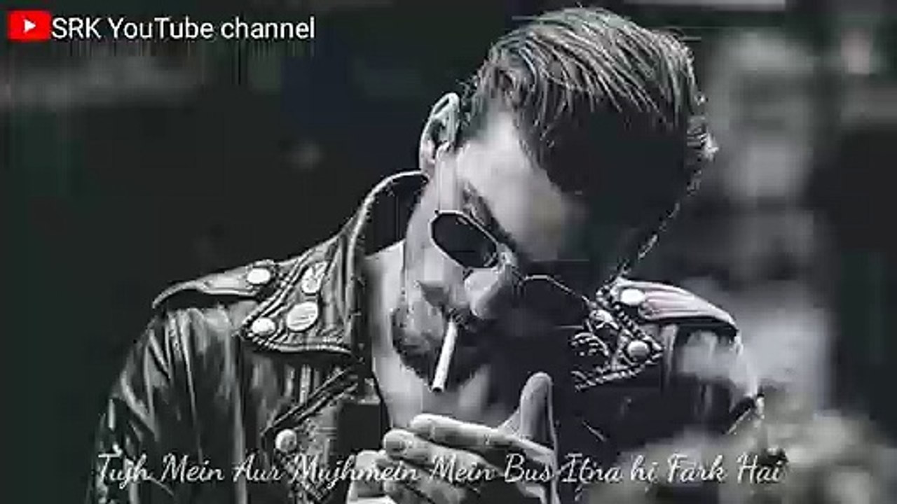 Attitude Status |Killer Attitude Status | Attitude Status Romantic video SRK YouTube channel