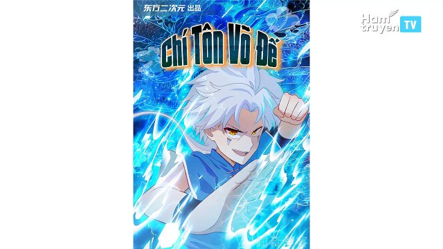 Chí Tôn Võ Đế Chap 121-122