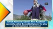 Ishrat Rashid becomes first Kashmiri specially-abled Basketball player to play at International tournament