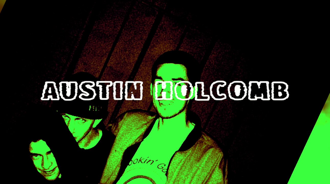 Austin Holcomb, Phamily Part