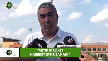 Samet Aybaba: "Artık birlikte hareket etme zamanı"