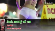 Anh Mong Có Em – Lý Hải - Karaoke