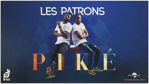 Les Patrons - Piké ( Audio Officiel )