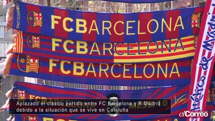 Aplazado el Clásico del Camp Nou
