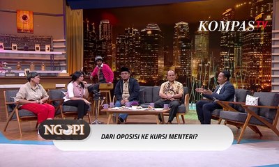 Dari Oposisi ke Kursi Menteri? - NGOPI (1)