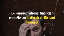 Le Parquet national financier enquête sur le dircab de Richard Ferrand