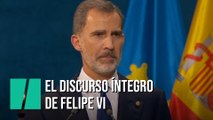 El discurso íntegro de Felipe VI en los Premios Princesa de Asturias 2019