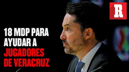 FMF dará 18 mdp del fondo de AMFpro para ayudar a jugadores de Veracruz