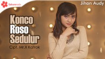 Jihan Audy - Konco Roso Sedulur [OFFICIAL M/V]