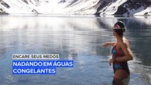 Encare seus medos: Nadando em águas congelantes