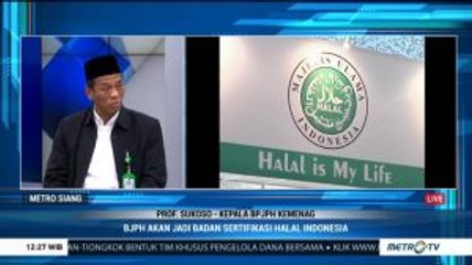 BPJPH Jadi Badan Sertifikasi Halal Indonesia