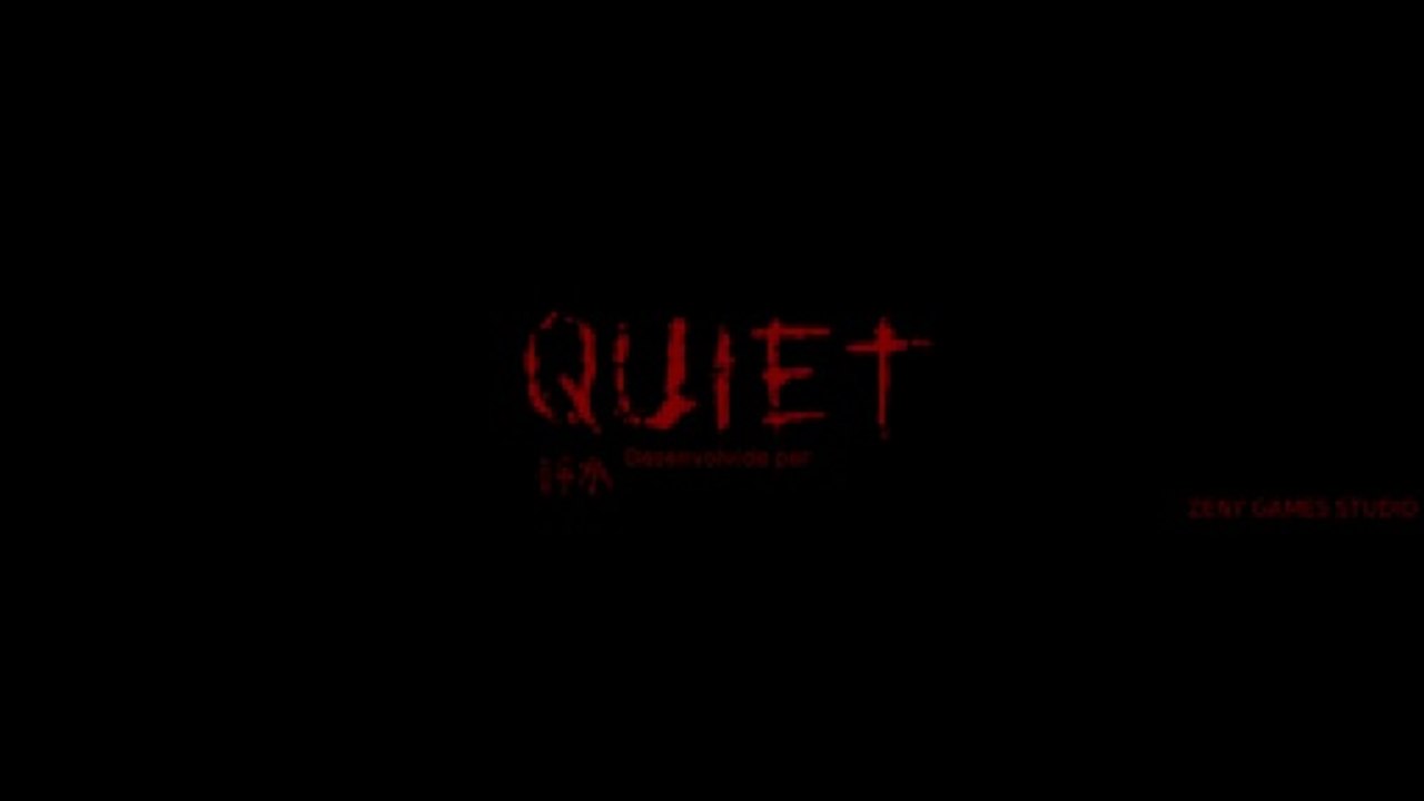 Quiet