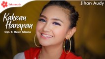 Jihan Audy - Kakean Harapan [OFFICIAL M/V]