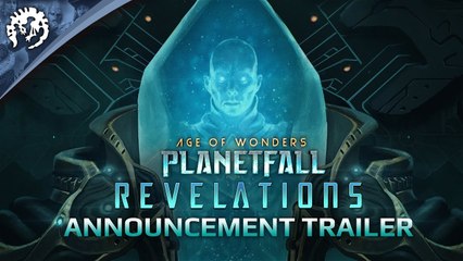 Age of Wonders : Planetfall Revelations - Trailer d'annonce