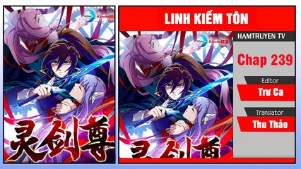 Linh Kiếm Tôn Chap  239