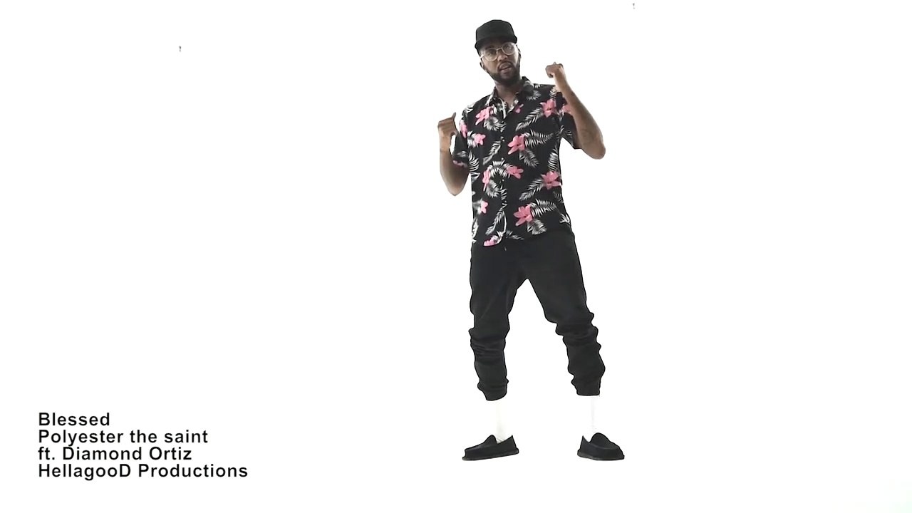 Polyester The Saint feat Diamond Ortiz "Blessed"