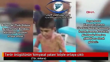 Terör örügütünün 'kimyasal yalanı' böyle ortaya çıktı