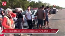 Rus mühendisleri taşıyan minibüs kaza yaptı: 2 ölü, 11 yaralı