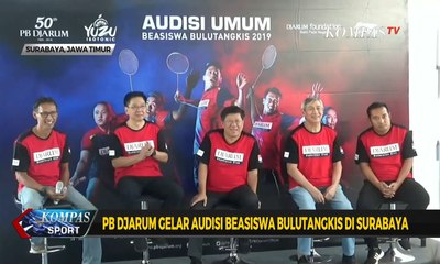 Download Video: PB Djarum Gelar Audisi Beasiswa Bulutangkis di Surabaya