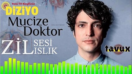 MUCİZE DOKTOR ZİL SESİ