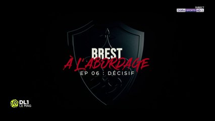 Brest, à l'abordage - Décisif
