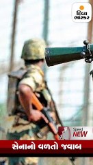 સેનાએ POKમાં  4 આતંકી લોન્ચ પેડ ધ્વસ્ત કર્યાં