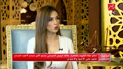 سفير دولة الكويت بالقاهرة: زيارة رئيس الوزراء الكويتي للقاهرة خطوة من خطوات توطيد العلاقات بين البلدين