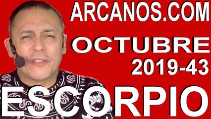 ESCORPIO OCTUBRE 2019 ARCANOS.COM - Horóscopo 20 al 26 de octubre de 2019 - Semana 43