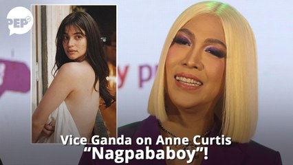 Vice Ganda on movie with Anne Curtis: "Nagpababoy siya sa pelikulang 'to."