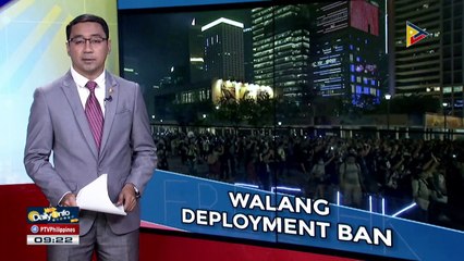 DOLE: Walang deployment ban sa Hong Kong