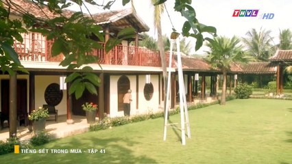 Tiếng Sét Trong Mưa Tập 41 Full – Phim Việt Nam THVL1