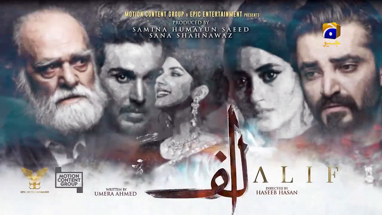 ALIF - Episode 03 - 19th OCT 2019 - HAR PAL GEO DRAMAS