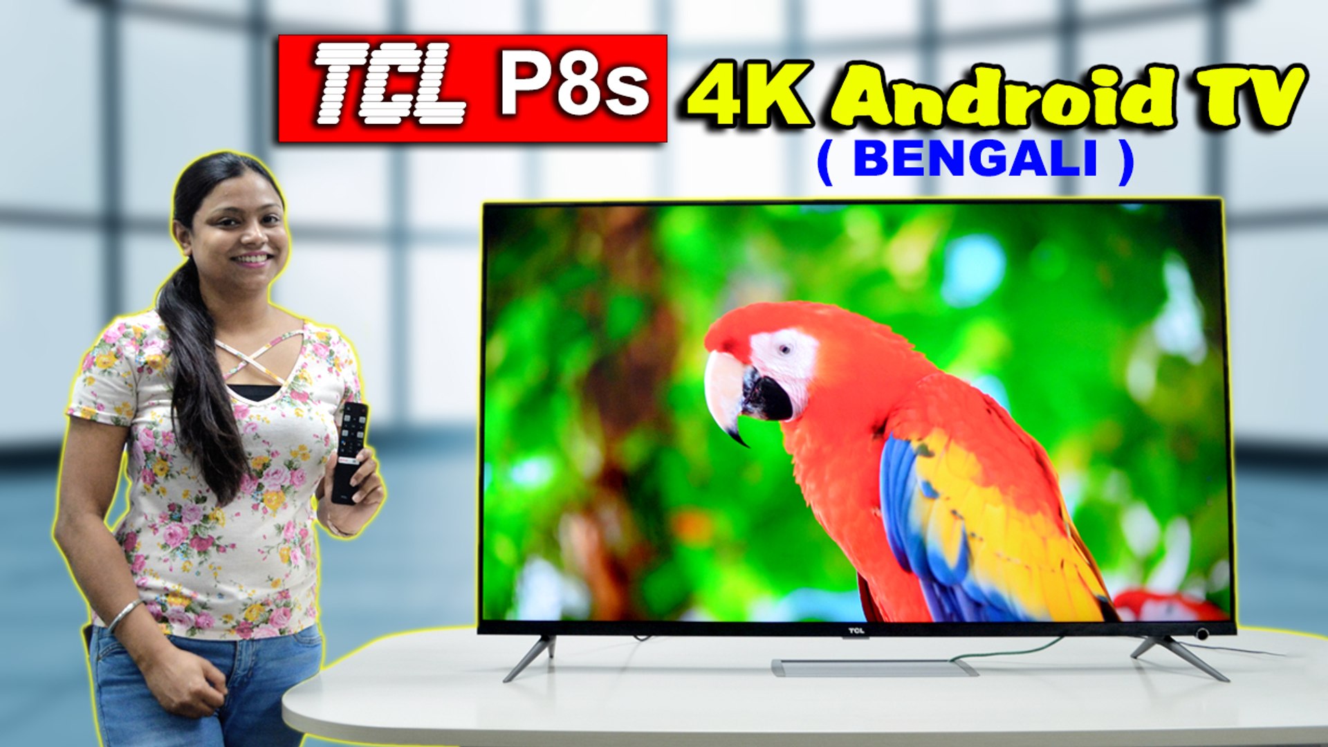 TCL P8S Google Certified AI Enabled TV In Budget Segment (BENGALI) - video  Dailymotion