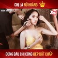 CHỊ LÀ NỮ HOÀNG ĐỨNG ĐÂU CHỊ CŨNG ĐẸP BẤT CHẤP II YANNEWS