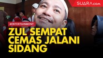 Zul Zivilia Sempat Cemas Jalani Sidang Tuntutan