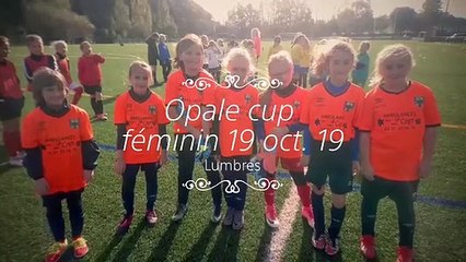 Retour sur l4opale Cup Féminine organisé à Lumbres le 19 octobre