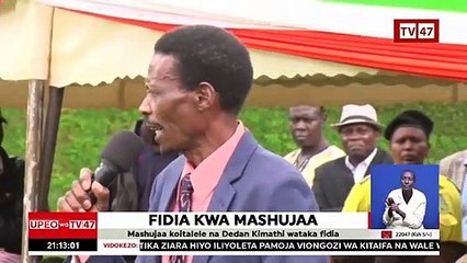 #UpeoWaTV47:Families of freedom fighters want compensation