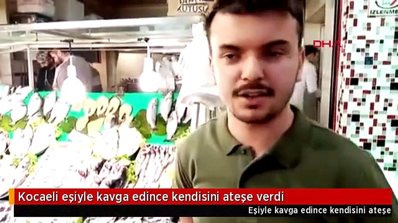 Kocaeli eşiyle kavga edince kendisini ateşe verdi
