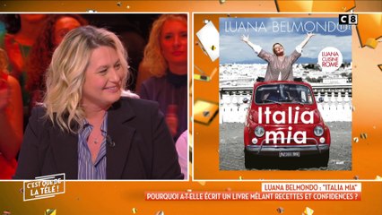 Luana Belmondo : "Italia mia" pourquoi a-t-elle écrit un livre mêlant recettes et confidences ?