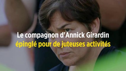 Le compagnon d'Annick Girardin épinglé pour de juteuses activités