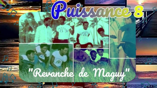 ✰PUISSANCE 8 {Martinique} Revanche de Maguy (version originale !) , A/C: José Rébus.✰