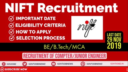 NIFT Requirement 2019 | Govt Jobs 2019