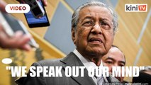 We speak out our mind and we don't retract and change, says Dr M on Kashmir comments