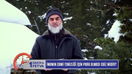 1069)  İmamın cami temizliği için para alması caiz midir? / Birfetva - Nureddin YILDIZ