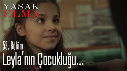 Leyla'nın nazik davranışı..- Yasak Elma 53. Bölüm