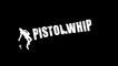Pistol Whip - Bande-annonce date de sortie